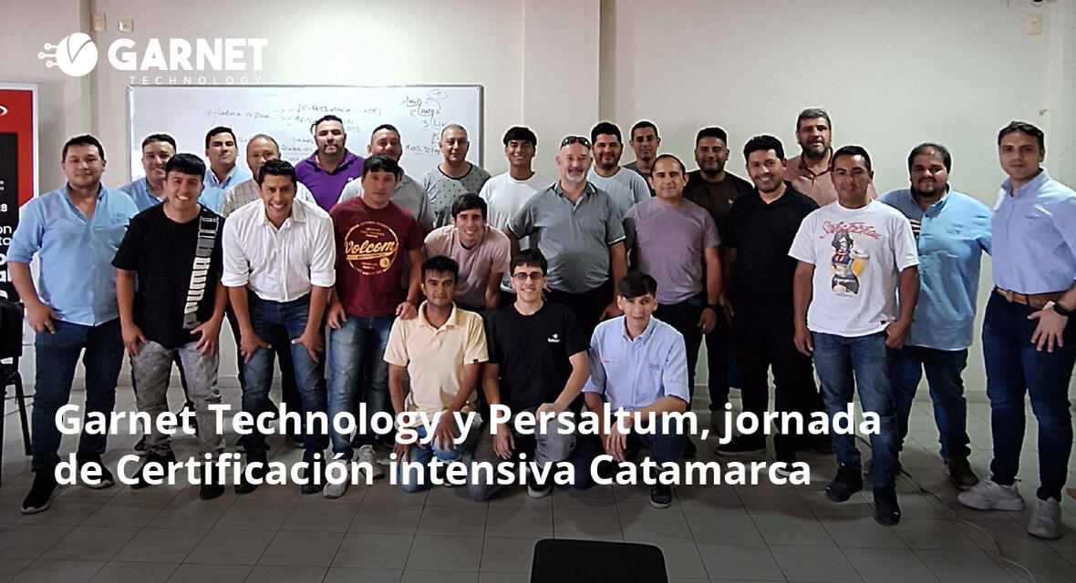 Garnet Technology y Persaltum, jornada de Certificación intensiva en Catamarca