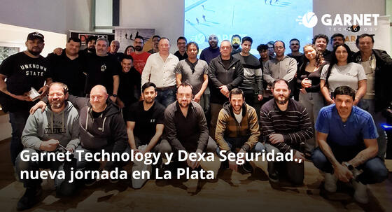 Garnet Technology y Dexa Seguridad., nueva jornada en La Plata